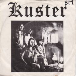 Kuster : I Still Remenber - Kuster Alive